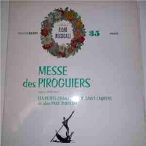 Les Petits Chanteurs De Saint-Laurent - Messe Des Piroguiers