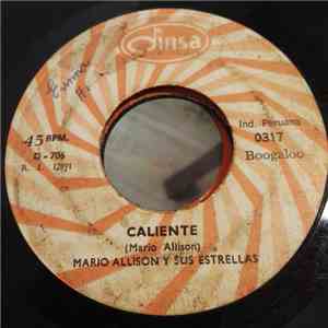 Mario Allison Y Sus Estrellas - Caliente