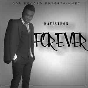 Mayestron - #Forever
