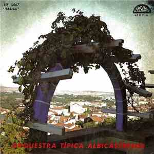 Orquestra Típica Albicastrense - Chapéu Preto