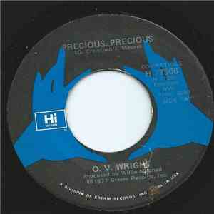 O.V. Wright - Precious, Precious