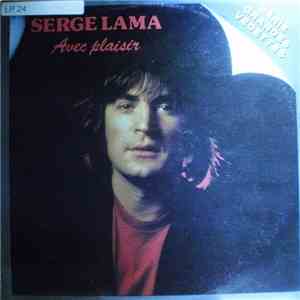 Serge Lama - Avec Plaisir