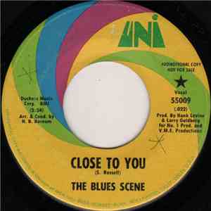 The Blues Scene - Close To You