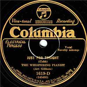 The Whispering Pianist (Art Gillham) - Just For Tonight / Chinatown, My Chi ...