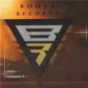Various - Booya Records 1999 Volume 1