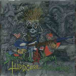 Various - Demented Anthem Hardcore Assemblage