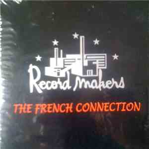 Various - The French Connection - Record Makers Sampler