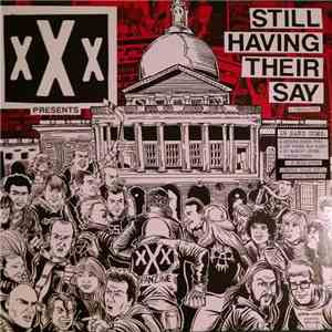 Various - xXx Presents - Still Having Their Say