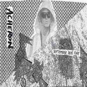 Acheron  - September Tape Fire