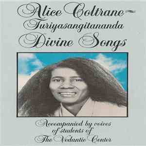 Alice Coltrane≈Turiyasangitananda - Divine Songs