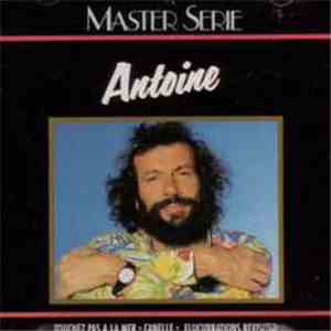 Antoine  - Master Serie