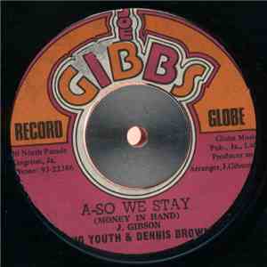 Big Youth & Dennis Brown / Winston Scotland - A-So We Stay (Money In Hand)  ...