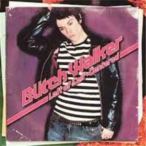 BUTCH WALKER - Left of Self Centered