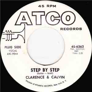 Clarence & Calvin - Step By Step / Rooster Knees & Rice