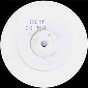 Cool Hand Flex - ZX2 EP