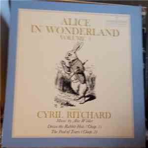 Cyril Ritchard - Alice In Wonderland - Volume 1