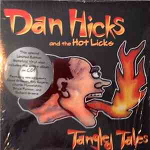 Dan Hicks And The Hot Licks - Tangled Tales