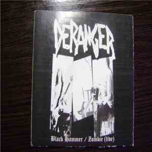 Deranger - Black Hammer / Zombie (live)