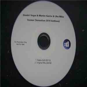 Dimitri Vegas & Martin Garrix & Like Mike - Tremor (Sensation 2014 Anthem)