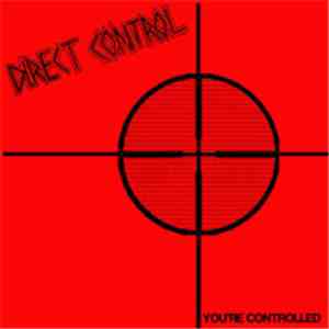Direct Control - You're Controlled
