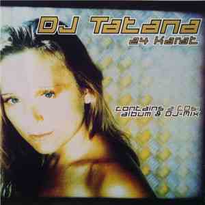 DJ Tatana - 24 Karat