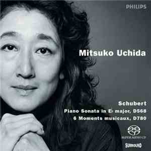 Franz Schubert, Mitsuko Uchida - Piano Sonata In E Major, D568 & 6 Moments  ...