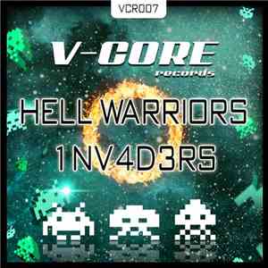 Hell Warriors aka Vextor & F. Noize - 1nv4d3rs