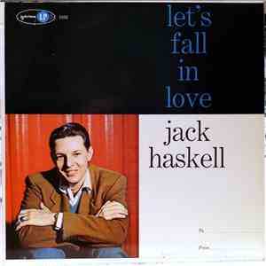 Jack Haskell - Let's Fall In Love