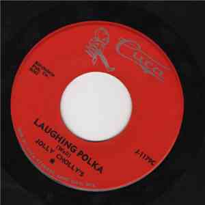 Jolly Cholly's - Laughing Polka / Just A Bummin' Around
