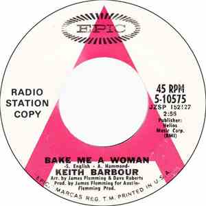 Keith Barbour - Bake Me A Woman