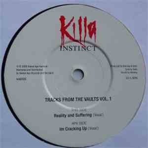 Killa Instinct - Tracks From The Vaults Vol. 1