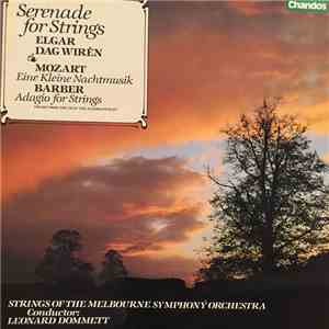 Leonard Dommett, Strings Of The Melbourne Symphony Orchestra - Serenade For ...