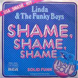 Linda & The Funky Boys - Shame, Shame, Shame