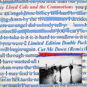 Lloyd Cole And The Commotions - Cut Me Down (Remix)