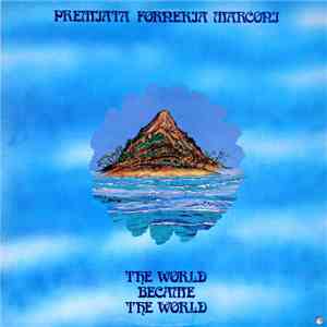 Premiata Forneria Marconi - The World Became The World