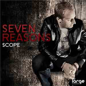 Scope  - Seven Reasons