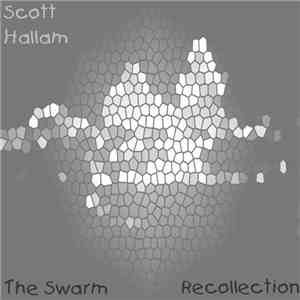 Scott Hallam - The Swarm