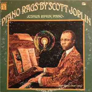 Scott Joplin, Joshua Rifkin - Piano Rags
