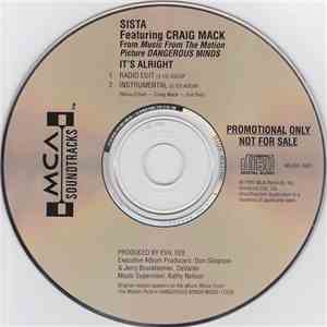 Sista  Featuring Craig Mack - It's Alright