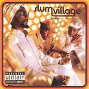 Slum Village - Trinity (Past, Present And Future)