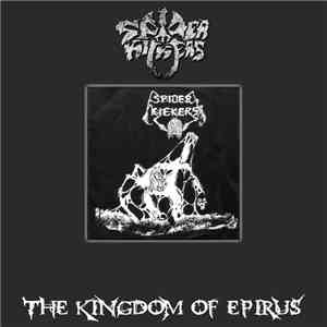 Spider Kickers - The Kingdom Of Epirus