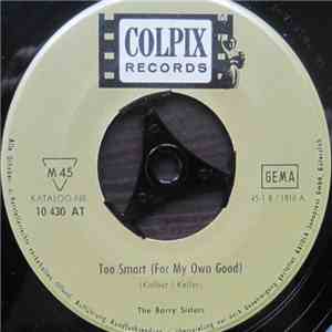 The Barry Sisters - Too Smart (For My Own Good) / Somewhere