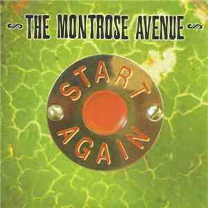 The Montrose Avenue - Start Again