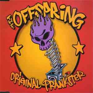 The Offspring - Original Prankster