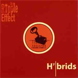 The Ripple Effect - Hybrids