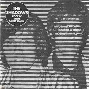 The Shadows - Rockin' With Curly Leads