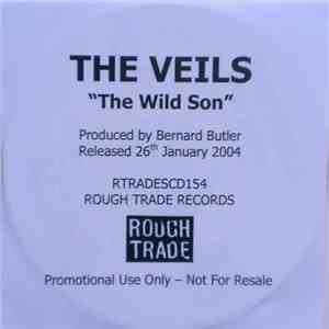The Veils - The Wild Son
