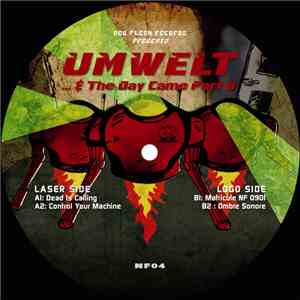Umwelt - ... & The Day Came Part 2