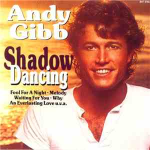 Andy Gibb - Shadow Dancing