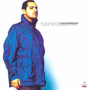 Anthony Pappa - Nubreed Global Underground